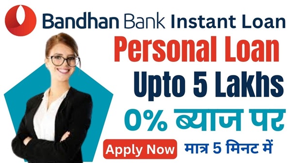 Bandhan Bank Personal Loan